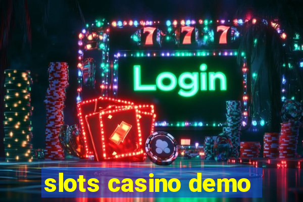 slots casino demo