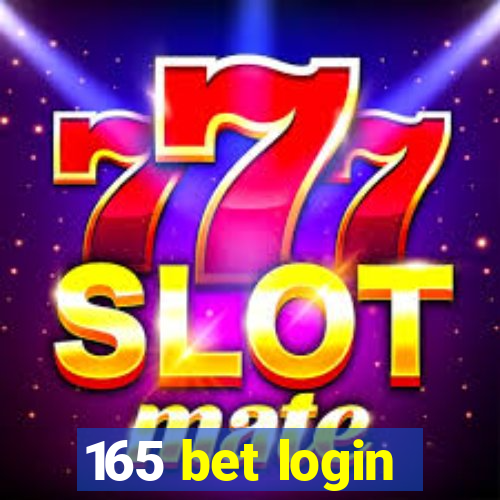 165 bet login