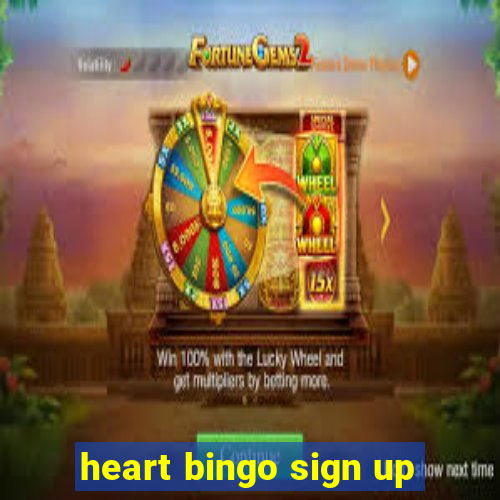 heart bingo sign up