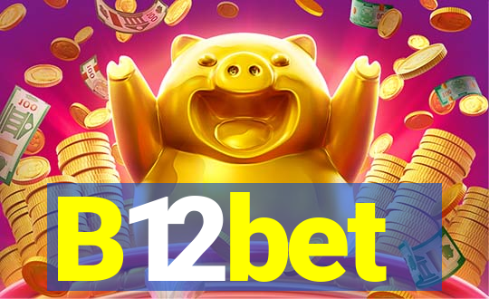 B12bet