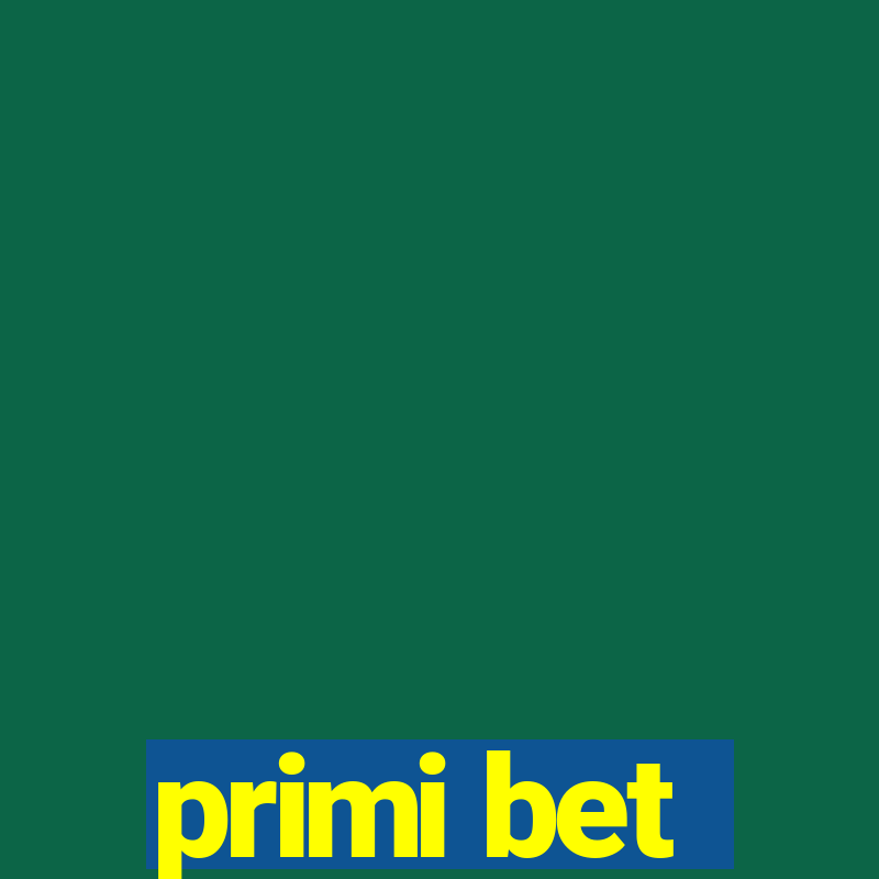 primi bet