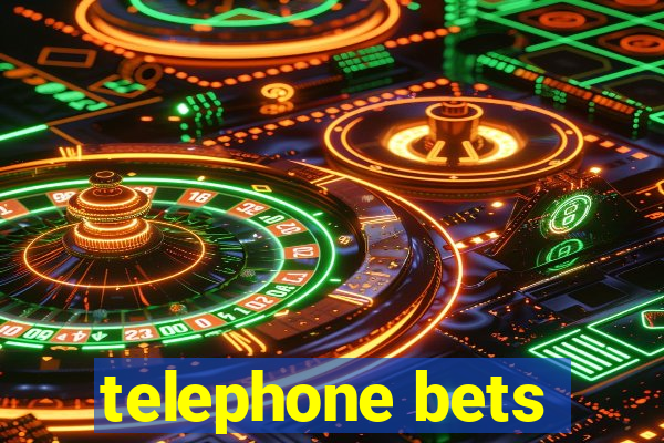 telephone bets