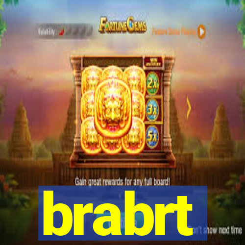 brabrt