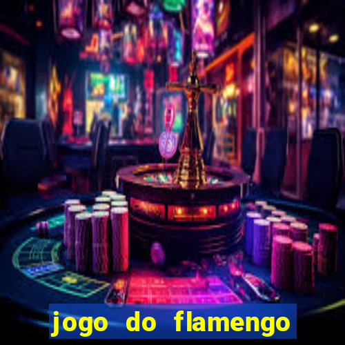 jogo do flamengo ao vivo multicanais