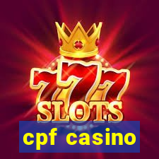 cpf casino