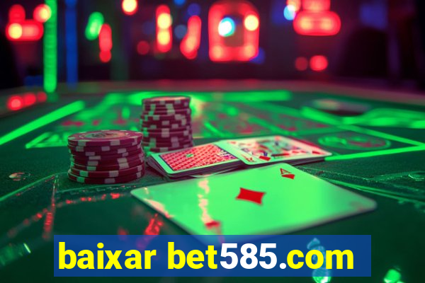 baixar bet585.com