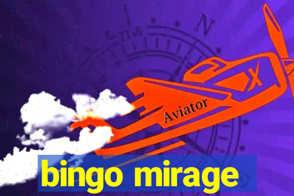 bingo mirage