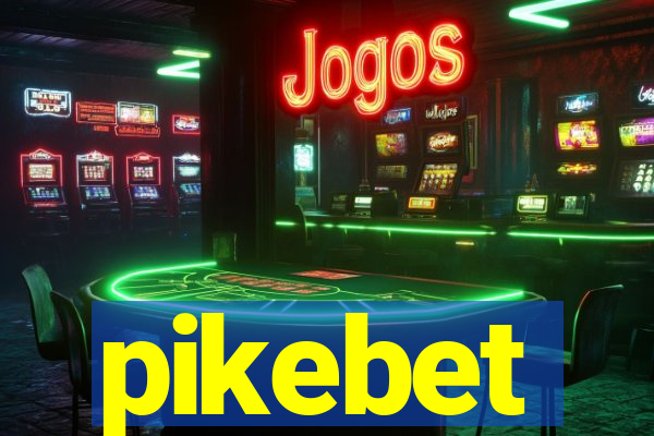 pikebet