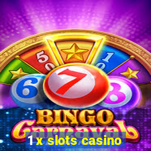 1 x slots casino