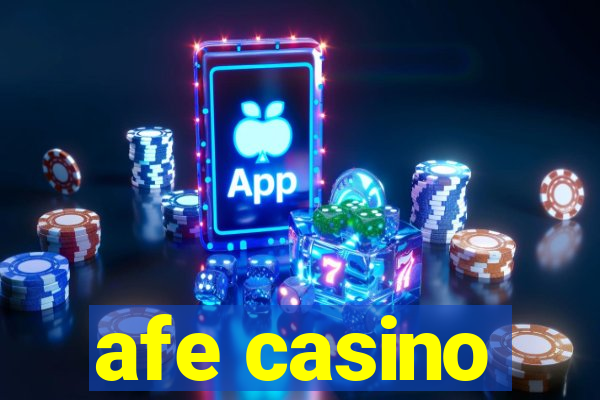 afe casino