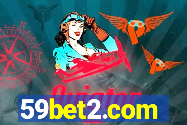 59bet2.com