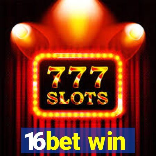 16bet win