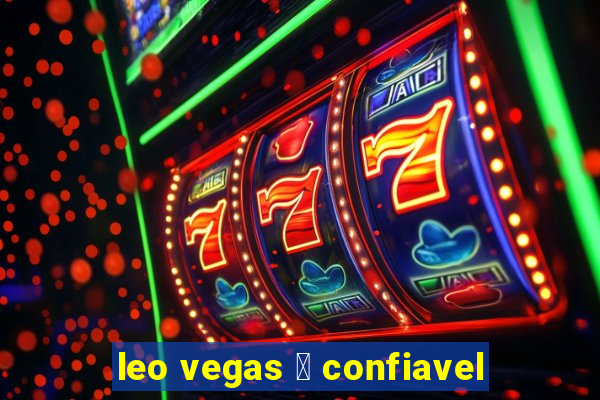 leo vegas 茅 confiavel