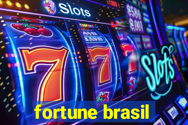 fortune brasil