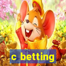 c betting