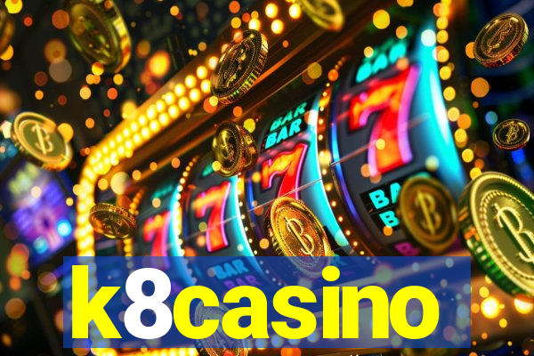 k8casino