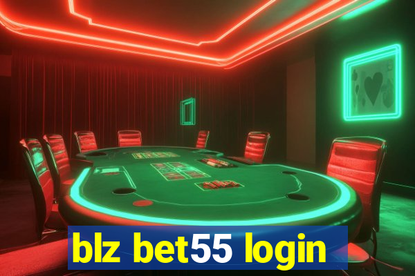 blz bet55 login