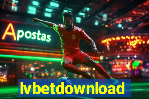 lvbetdownload