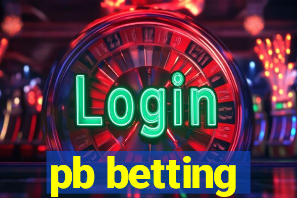 pb betting