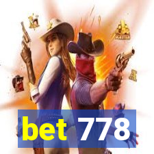 bet 778