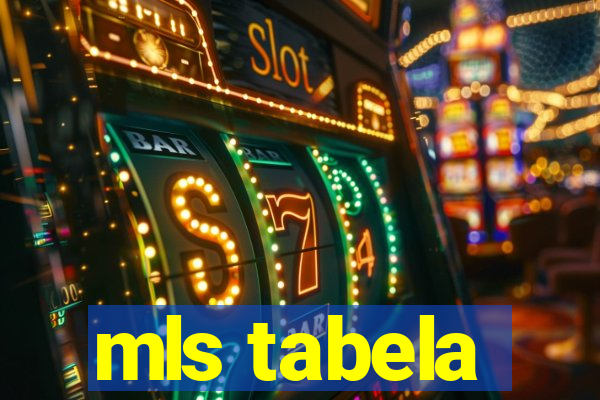 mls tabela