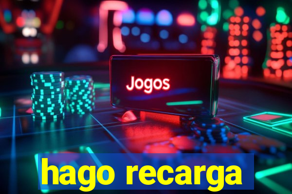 hago recarga