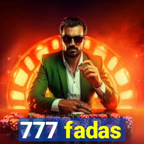 777 fadas