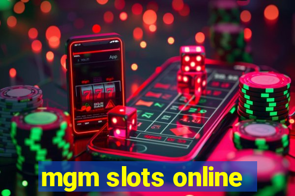 mgm slots online