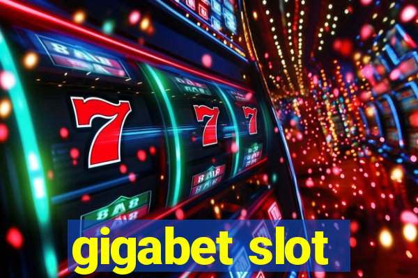 gigabet slot