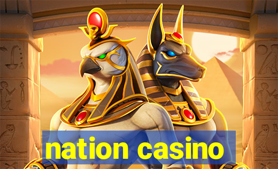 nation casino