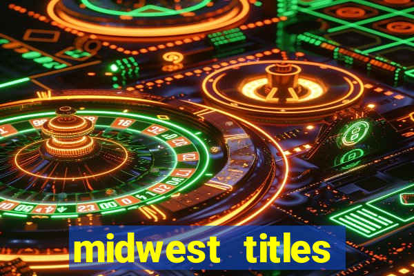 midwest titles agency app