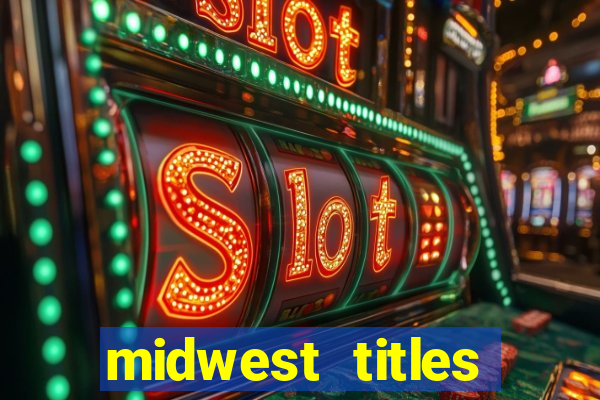 midwest titles agency app