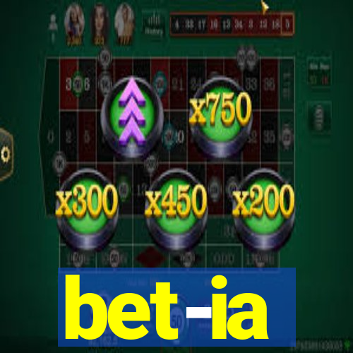 bet-ia