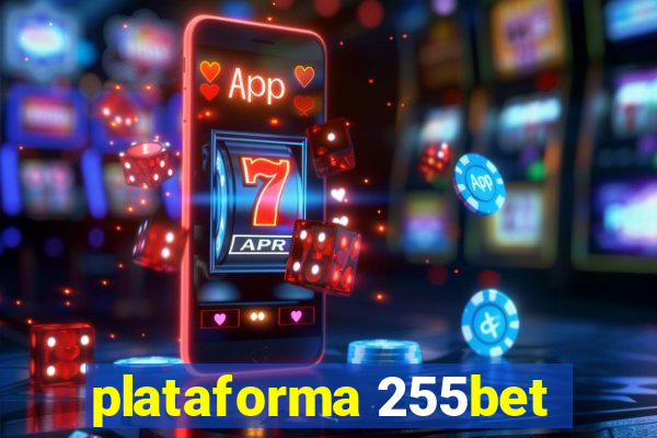 plataforma 255bet