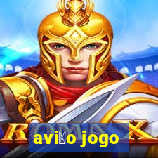 avi茫o jogo