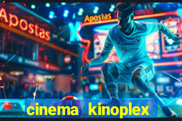 cinema kinoplex norte shopping