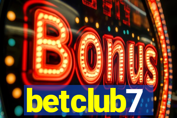 betclub7