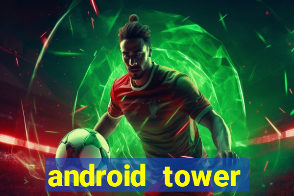 android tower defence games