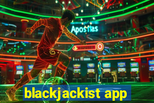 blackjackist app