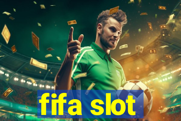 fifa slot