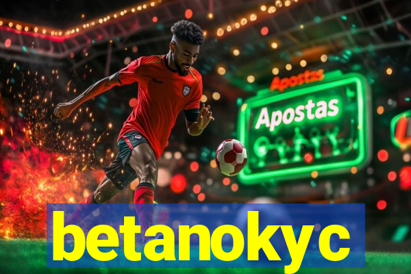 betanokyc