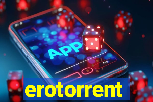 erotorrent