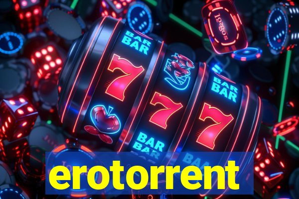 erotorrent