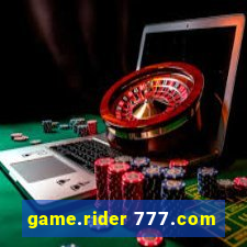 game.rider 777.com