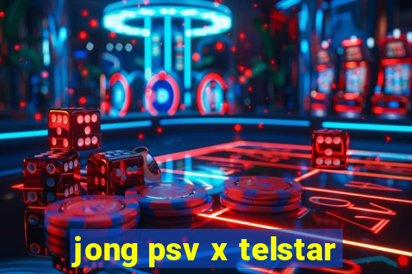 jong psv x telstar