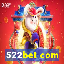 522bet com