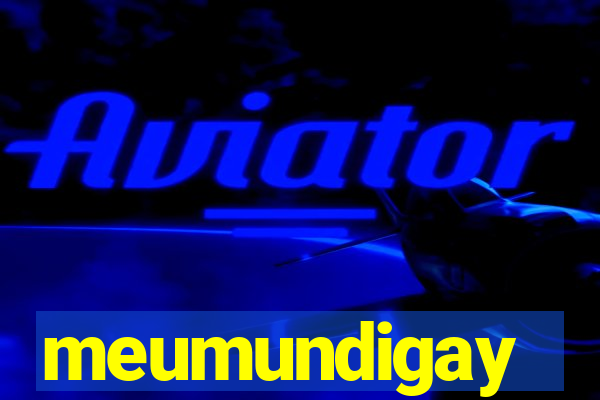 meumundigay