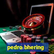 pedro bhering