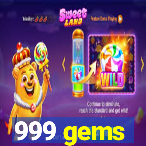 999 gems