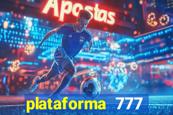 plataforma 777 slots é confiável